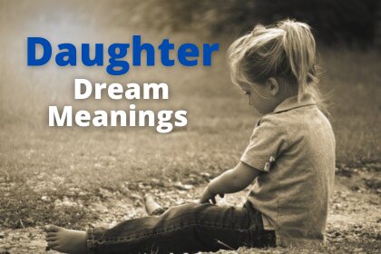 dream meaning of seeing my daughter